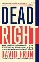 Dead Right 0465098258 Book Cover