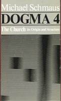 Dogma 6: Justification and the Last Things (Dogma) 0722077165 Book Cover