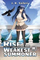 Rise of the Weakest Summoner: Volume III B09VHSFGSJ Book Cover