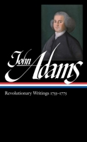 Revolutionary Writings 1755–1775 1598530895 Book Cover