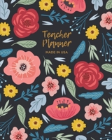 Teacher Planner - Made In USA | Lesson Planner: Academic Year Lesson Plan and Teacher Record Book | Black Flower Garden Cover (2020 EDITION) 1650201249 Book Cover