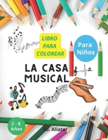 La Casa Musical B0C87KC8WX Book Cover
