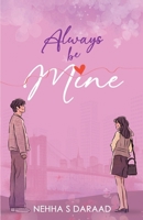 Always Be MINE 9361851365 Book Cover