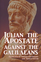 Against the Galilaeans 1915645190 Book Cover
