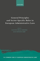 General Principles and Sector-Specific Rules in European Administrative Laws (The Common Core of European Administrative Law) 0198867573 Book Cover