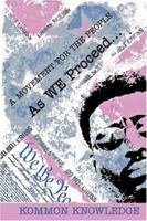 As WE Proceed .: A Movement for the People 0595460569 Book Cover
