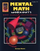 Mental Math Workouts: 480 Mind Stretchers, Level D 1885111630 Book Cover