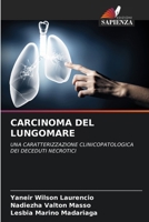 Carcinoma del Lungomare (Italian Edition) 6208610192 Book Cover