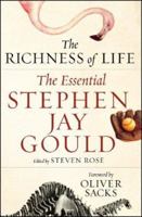 The Richness of Life: The Essential Stephen Jay Gould 0393064980 Book Cover
