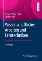 Wissenschaftliches Arbeiten und Lerntechniken : Erfolgreich Studieren - Gewusst Wie! 3658261382 Book Cover