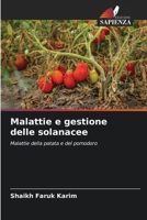 Malattie e gestione delle solanacee (Italian Edition) 6209459749 Book Cover