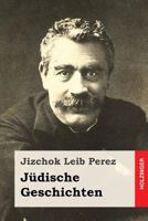 Jüdische Geschichten 1542907861 Book Cover