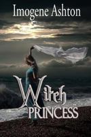 Witch Princess (Songs of the Mages Chronicles Book 1) 1496139461 Book Cover