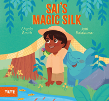 Sai's Magic Silk 1849768153 Book Cover