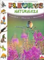 Naturaleza/ Nature (Gran Enciclopedia) (Spanish Edition) 2215051728 Book Cover