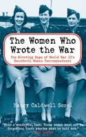 The Women Who Wrote the War 0060958391 Book Cover