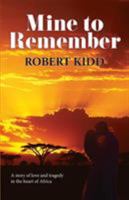 Mine to Remember 1527210227 Book Cover