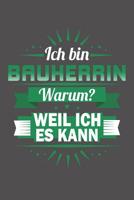 Ich Bin Bauherrin - Warum? Weil Ich Es Kann: Wochenplaner f�r ein ganzes Jahr - ohne festes Datum 1081502908 Book Cover