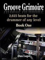 Groove Grimoire - Book 1 1329818563 Book Cover