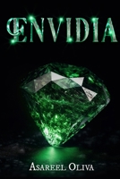 Envidia: Monssainita (Spanish Edition) B0CK3XGBHB Book Cover