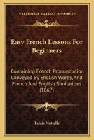 Easy French Lessons for Beginners 1022536273 Book Cover