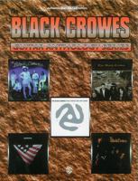 Black Crowes -- Guitar Anthology: Authentic Guitar TAB 0769284175 Book Cover