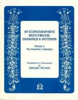 Iconographer's Sketchbook: Drawings and Patterns : The Postnikov Collection (The Postnikov Collection ; Vol. 1) 1879038102 Book Cover