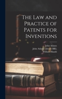 The Law and Practice of Patents for Inventions 1022164554 Book Cover