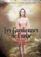 Les gardiennes de l'aube: Louise, l'enfant de l'Histoire 2385930331 Book Cover