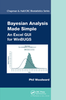 Bayesian Analysis Made Simple: An Excel GUI for Winbugs 0367576880 Book Cover