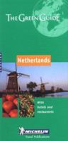 Michelin the Green Guide Netherlands (Michelin Green Guides)