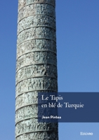 Le Tapis en blé de Turquie (French Edition) 2414635851 Book Cover