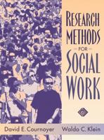Research Methods for Social Work 0205287417 Book Cover