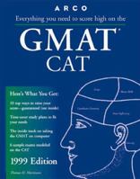 Everything You Need to Score High on the Gmat Cat 1999 0028624688 Book Cover