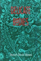 Delicate Bodies 0889710422 Book Cover