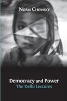 Democracy and Power: The Delhi Lectures 1783740922 Book Cover