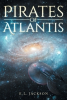 Pirates of Atlantis B0CQDBY8GP Book Cover