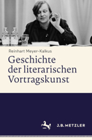 Geschichte der literarischen Vortragskunst 3476048012 Book Cover