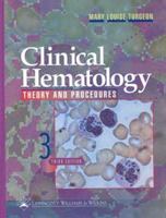 Clinical Hematology: Theory and Procedures 0781750075 Book Cover