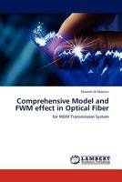 Comprehensive Model and FWM effect in Optical Fiber 365915623X Book Cover