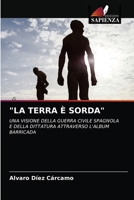 La Terra È Sorda 6203670901 Book Cover