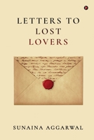Letters to Lost Lovers B0F9LGM4GF Book Cover