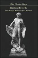 Miss Dexie: A Romance of the Provinces 1508794510 Book Cover