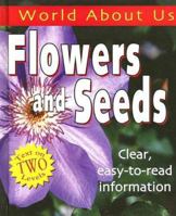 Flowers and Seeds 1596040394 Book Cover