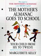 Mother's Almanac Goes to School 0385131550 Book Cover