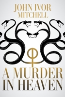 A Murder in Heaven 1525519468 Book Cover
