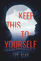 Keep This to Yourself 0807541516 Book Cover