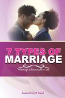 7 Types of Marriage 179324393X Book Cover