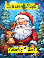 Christmas Magic Coloring Book 1088068480 Book Cover