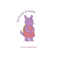 The Purple Armadillo B0FRYXQMDY Book Cover